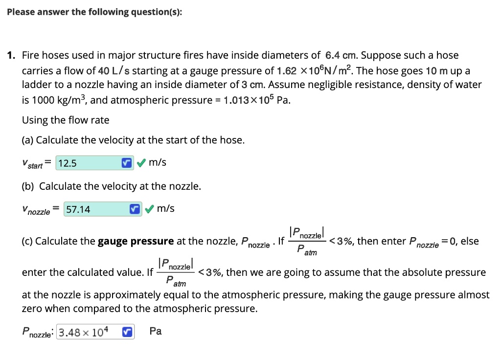 SOLVED Please answer the following question(s) Fire hoses used in