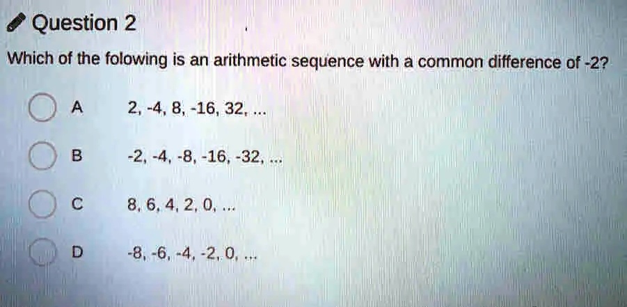 What is the common difference in the sequence 4 8 16 32?