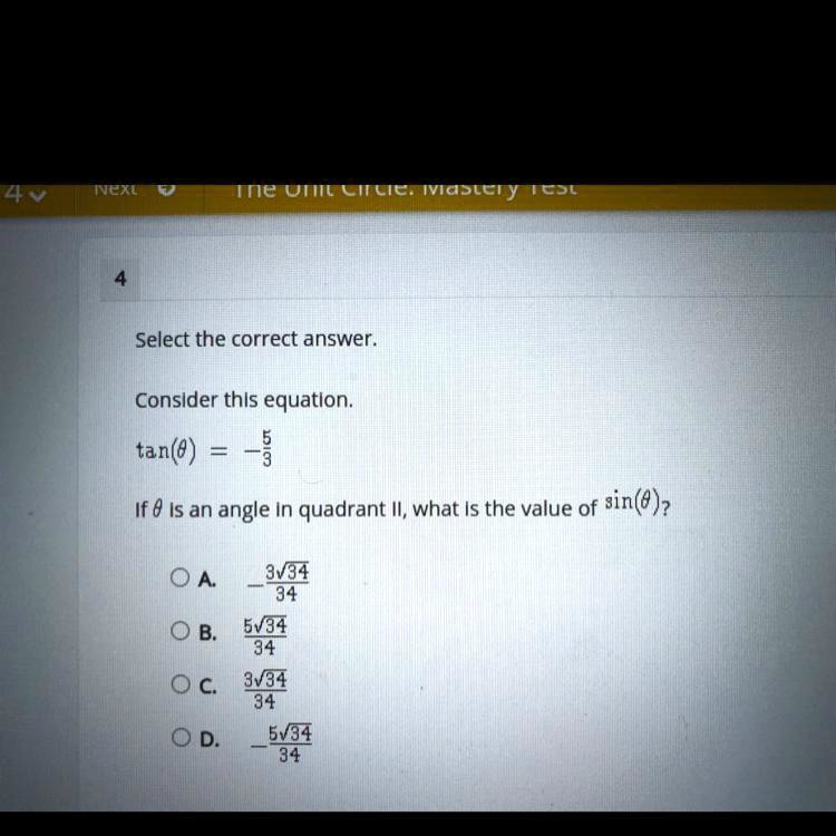 SOLVED: Consider this equation tan(theta) = -5/3. If theta is an angle ...