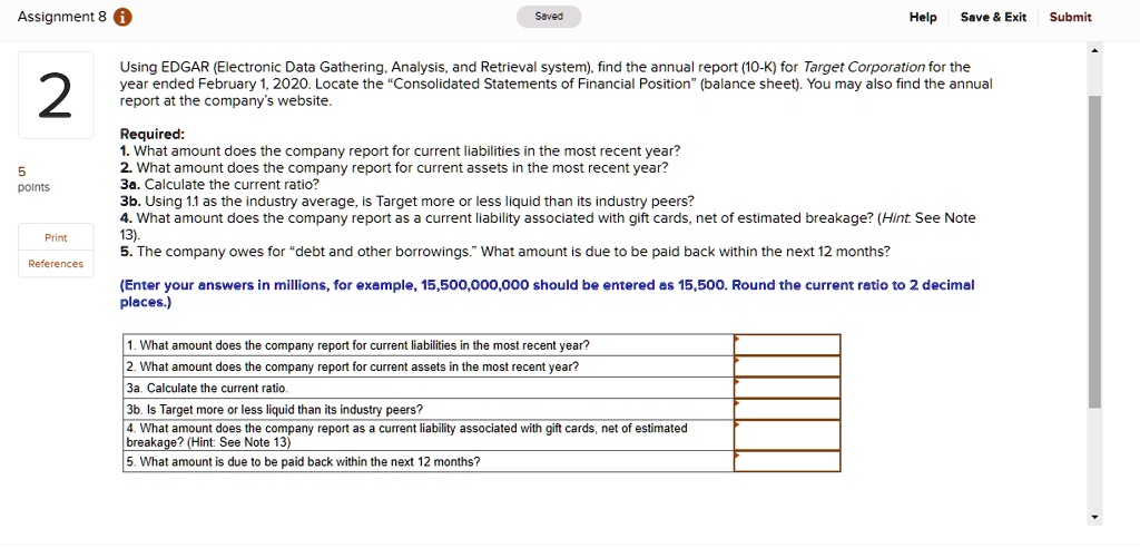 SOLVED: Using EDGAR (Electronic Data Gathering, Analysis, and Retrieval