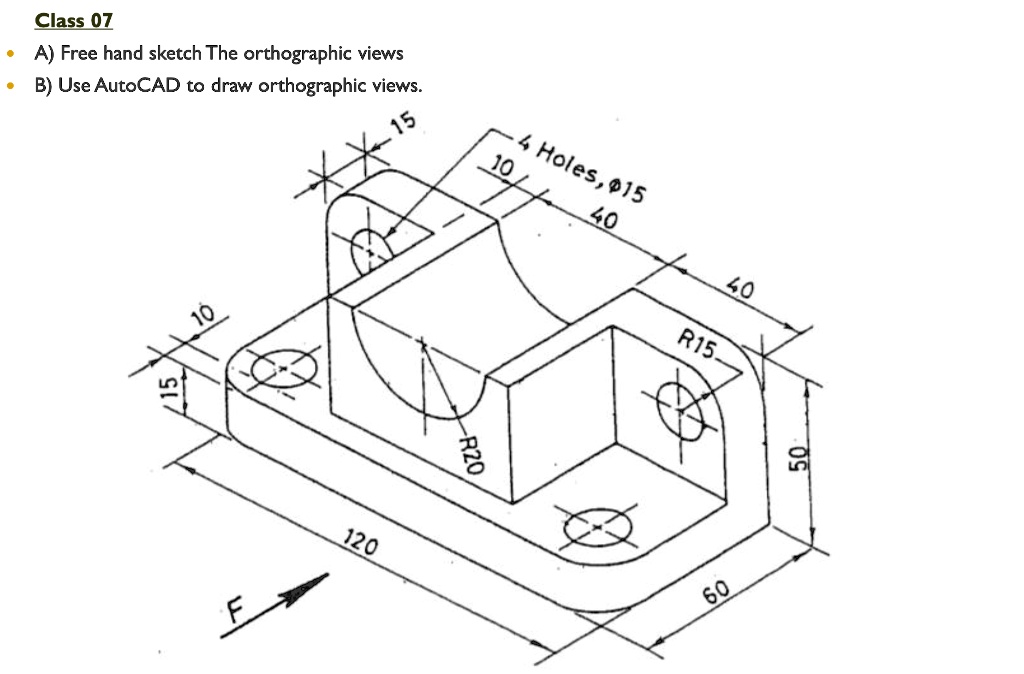 Solved Engineering drawing:- Draw the different views of the | Chegg.com