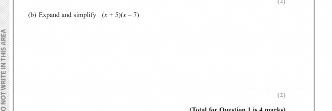 (b) Expand and simplify (x + 5)(x - 7)