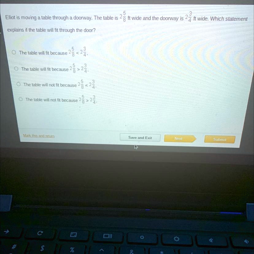 I need your help Elliot is moving a table through a doorway The table