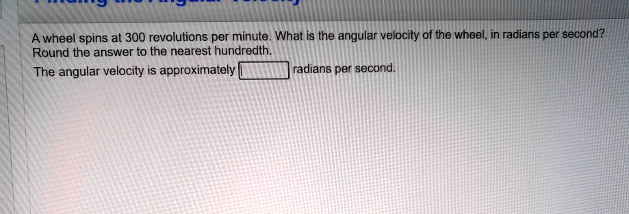 a-wheel-spins-at-300-revolutions-per-minute-what-is-solvedlib