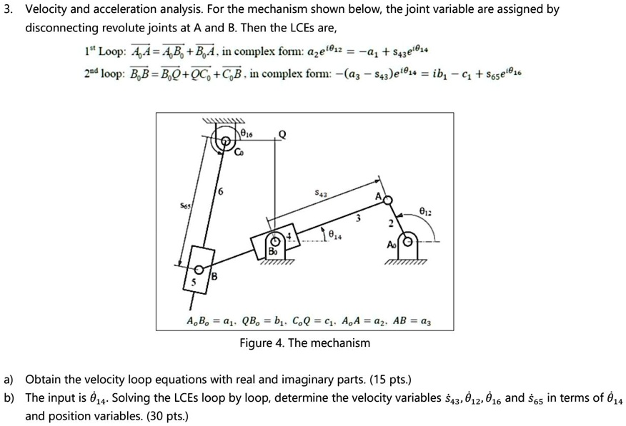 SOLVED: Velocity and acceleration analysis. For the mechanism shown ...