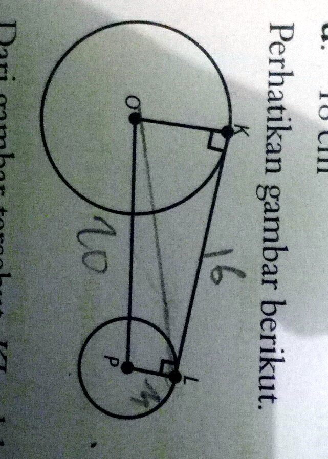 Solved Dari Gambar Tersebut Kl Adalah Garis Singgung Persekutuan Luar