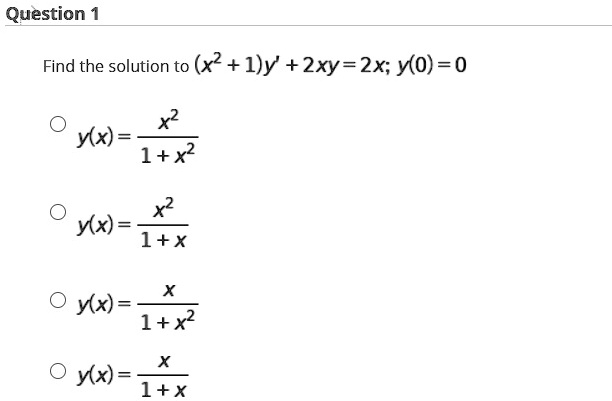 Solved Question 1 Find The Solution To X2 L Y 2xy 2x X0 0 X2 Yx 1 X2 X2 Yx 1 X Yx X 1 X2 X Yx 1 X