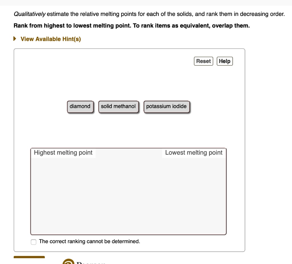 SOLVED Qualitatively estimate the relative melting points for each of