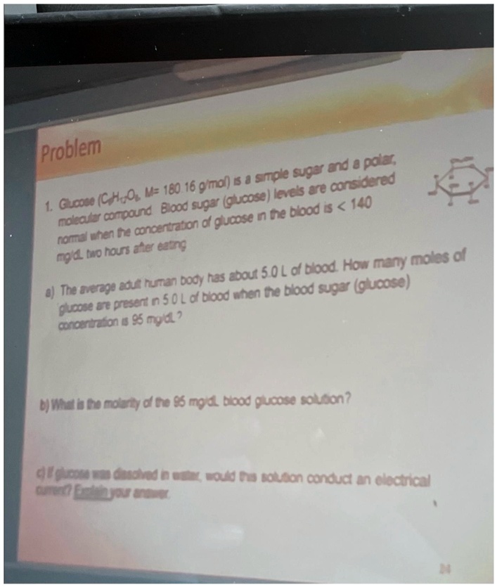 SOLVED: Problem 1: Glucose (C6H12O6) is a simple sugar and molecular ...