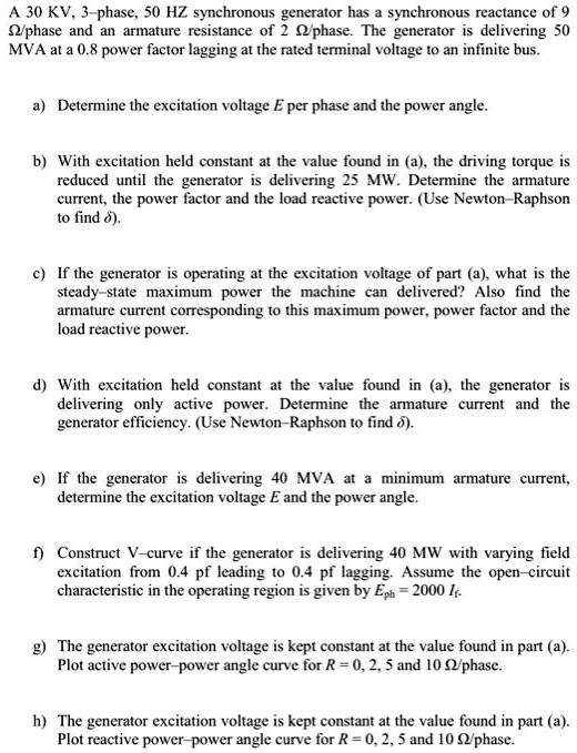 SOLVED: A 30 kV, 3-phase, 50 Hz synchronous generator has a synchronous ...