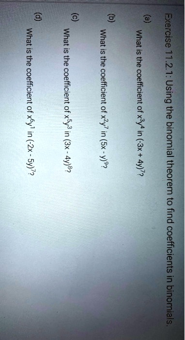 SOLVED What Is The Coefficient Of X 6y In 2x 5y 7 What Is The 