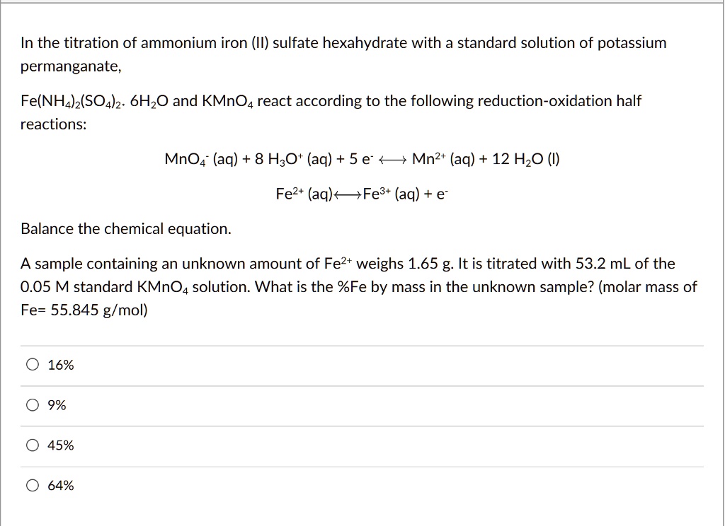 SOLVED In the titration of ammonium iron (II) sulfate hexahydrate with