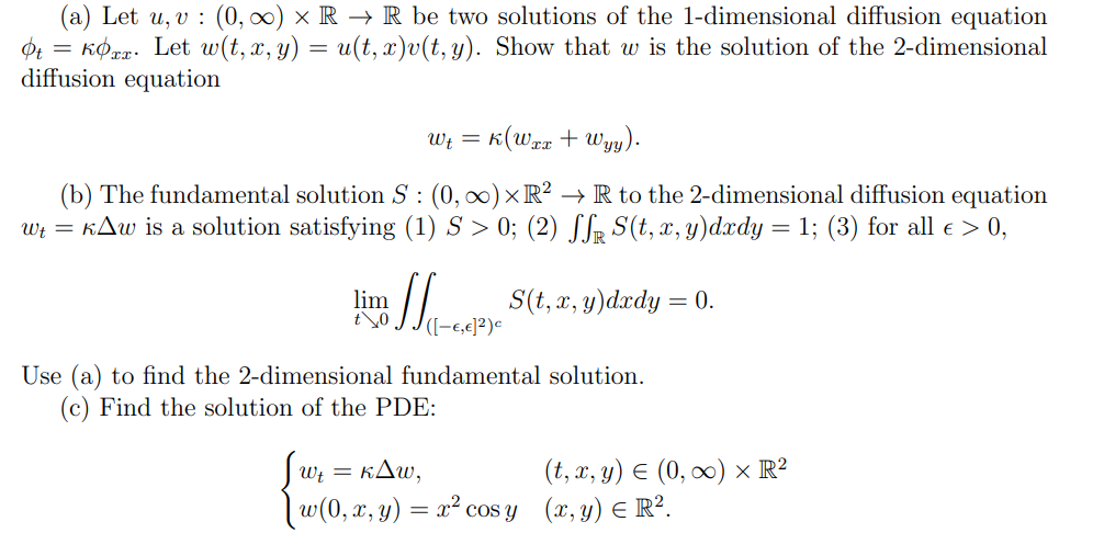 (a) Let u, v:(0, ∞) ×ℝ→ℝ be two solutions of the 1 -dimensional ...