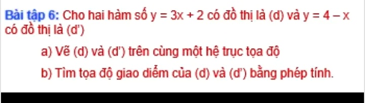 Solved BÃ I Táº­p 6 Cho Hai HÃ M Sá‘ Y 3x 2 CÃ³ Ä‘á“ Thá‹ LÃ