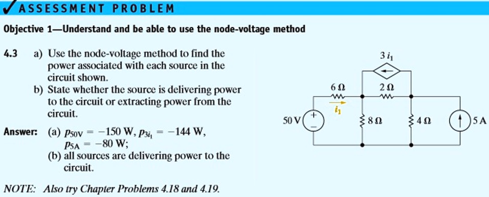 A) Use The Node-voltage Method To Find The Power Associated With Each ...