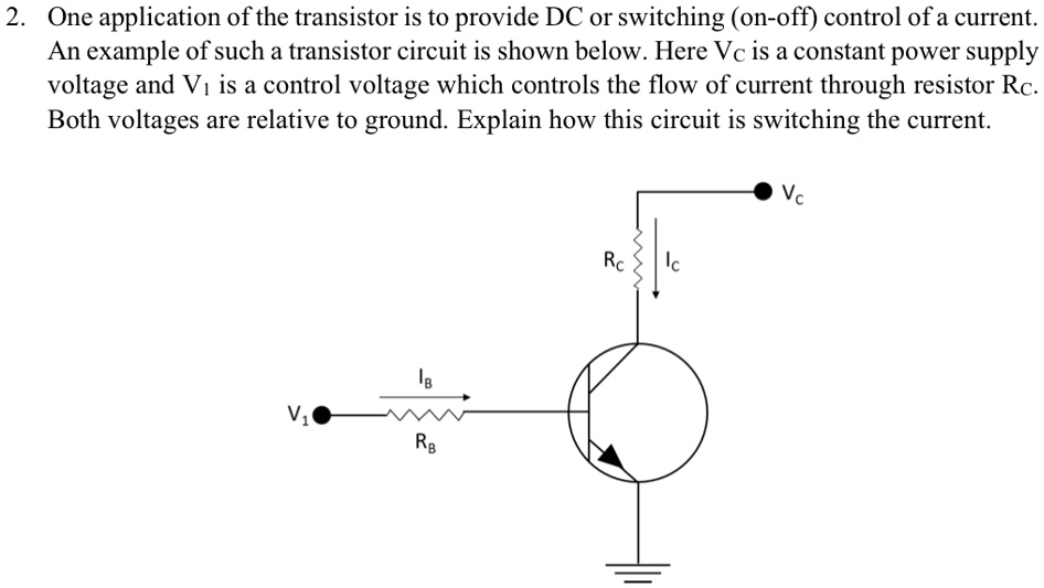Basic Current Control Circuit 2. One application of the transistor is to provide DC or switching (on ...