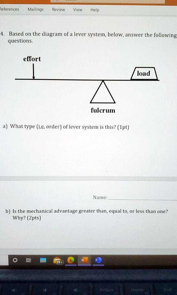 SOLVED References Mailings Review Help Based on the 'diagram ofa lever