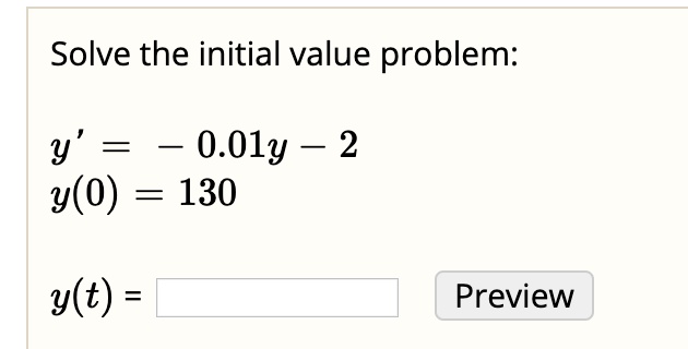 solve the initial value problem y 0o1y 2 y0 130 yt preview 39465