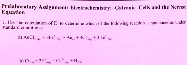 Solved Prelaboratory Assignment Electrochemistry Galvanic Cells And The Nernst Equation Use 1356