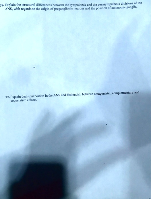 SOLVED 39Explain dualinnervation in the ANS and distinguish between