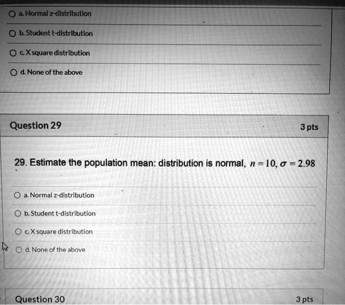 SOLVED: a Nonmal Z-dlstrtuticn b Student t-distribution Xsquare ...