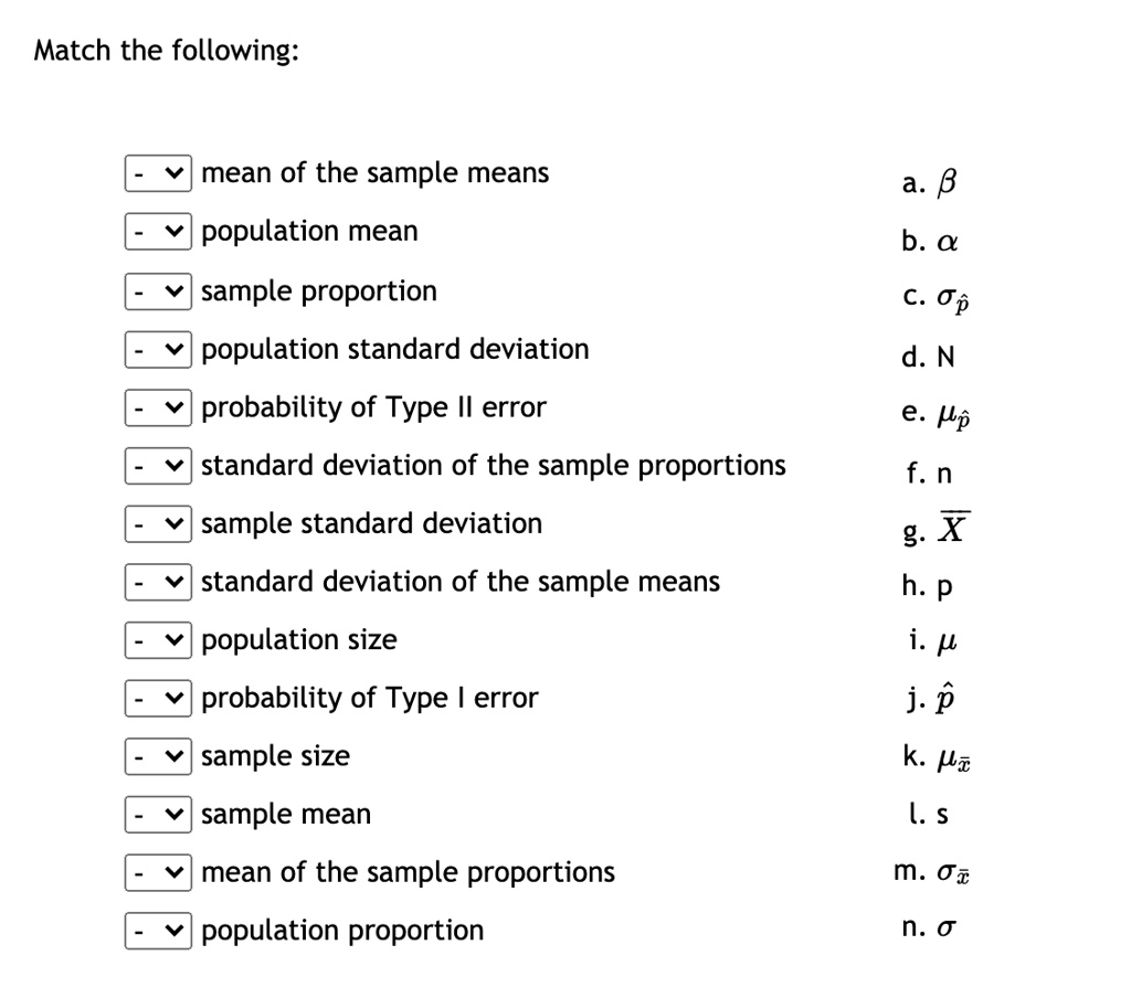 solved-match-the-following-mean-of-the-sample-means-population-mean