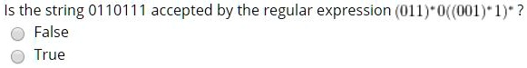 Is the string 0110111 accepted by the regular expression (011)^*0((001)^*1)^*?