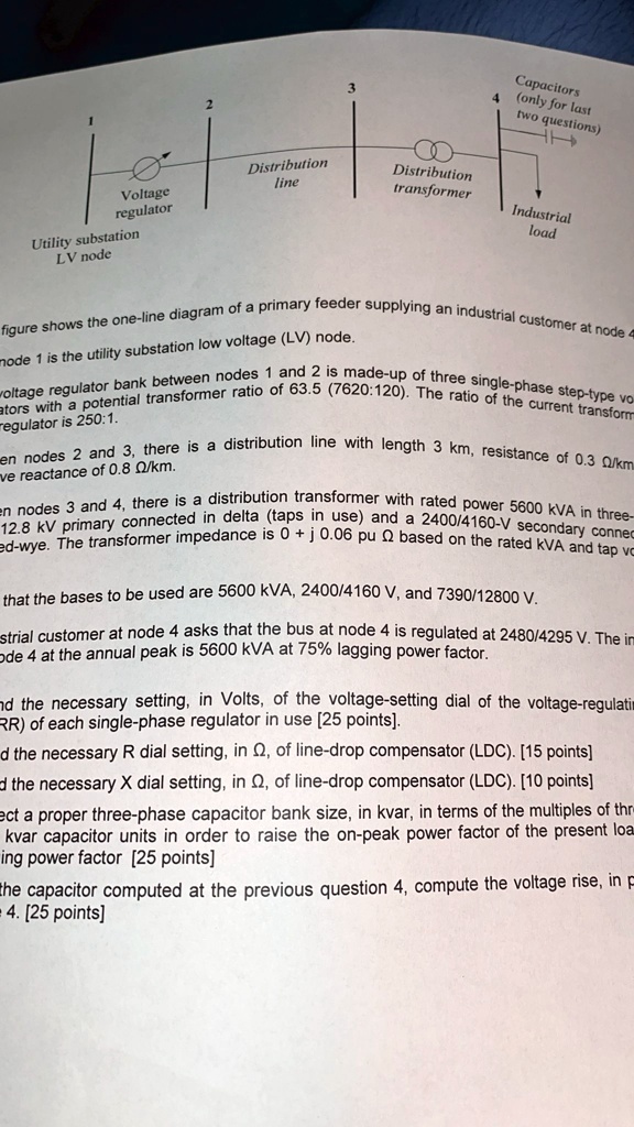 SOLVED: Capacitors only for last two questions) Distribution line ...