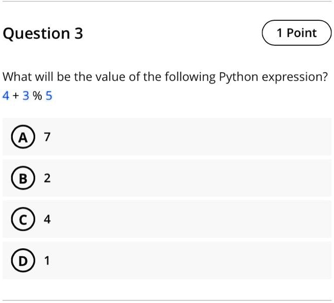 question 2 what is the value of this python expression 7 number