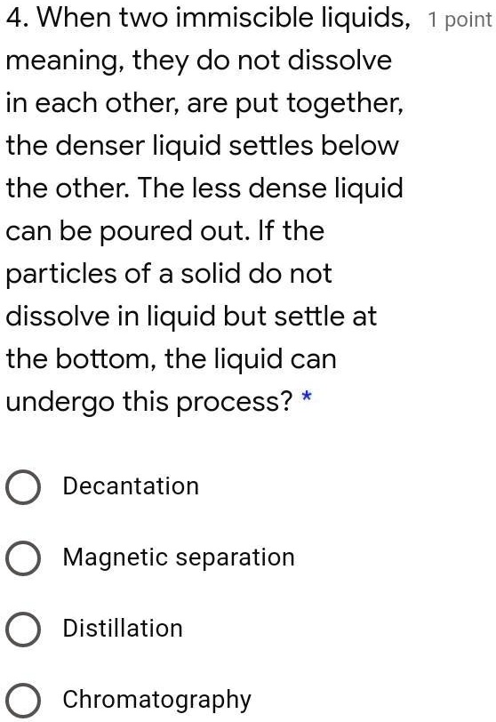 SOLVED Patulong po please now na po. 4. When two immiscible liquids, (point) meaning; they do