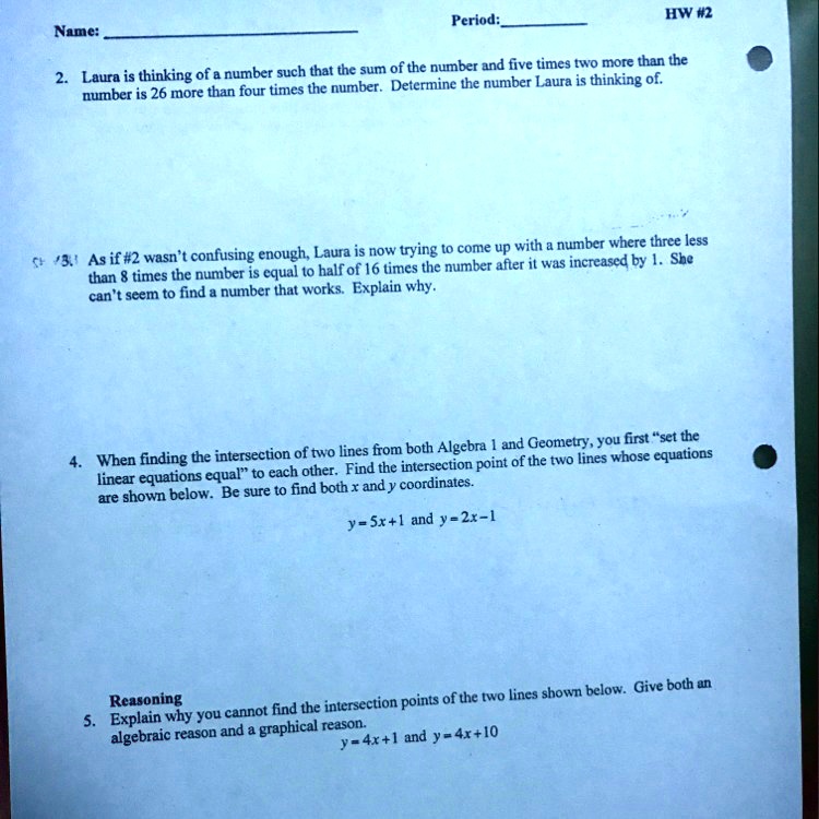 Solved Please Help Me I Really Would Appreciate It I Am Struggling With This Period Hw 2 Name That The Sum Of The Number And Five Times Wo More Than The Laura