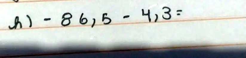 h) - 86,5 - 4,3 =