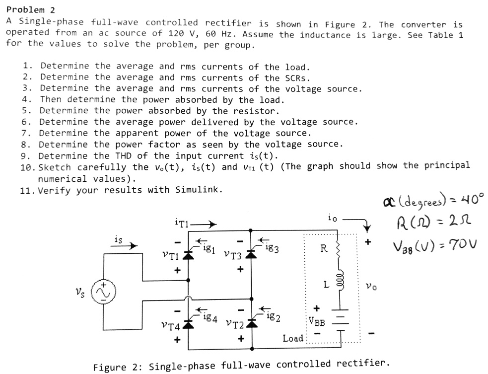 Full Wave Rectifier Using Scr With R Load Problem 2: A Single-phase full-wave controlled rectifier is shown in ...