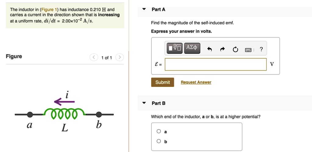 SOLVED The inductor in (Figure 1) has inductance 0.210 H and carries