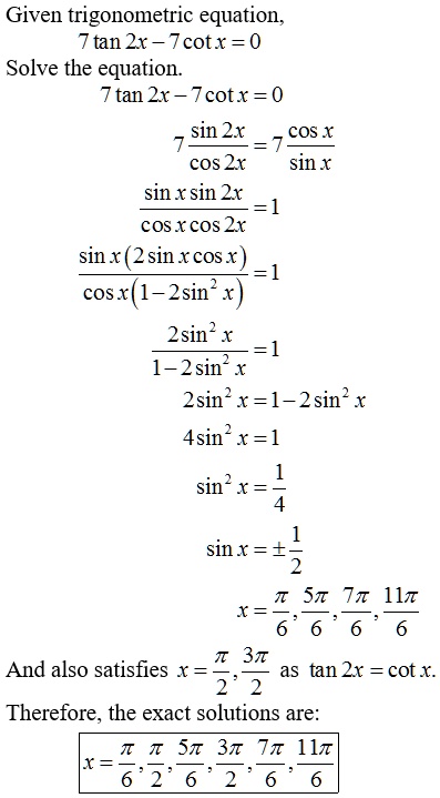 Given Trigonometric Equation Tan 2x Cotx 0 Solve The E Itprospt