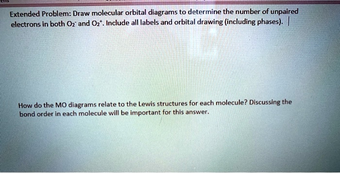 extended problem draw molecular orbital diagrams to determine the ...