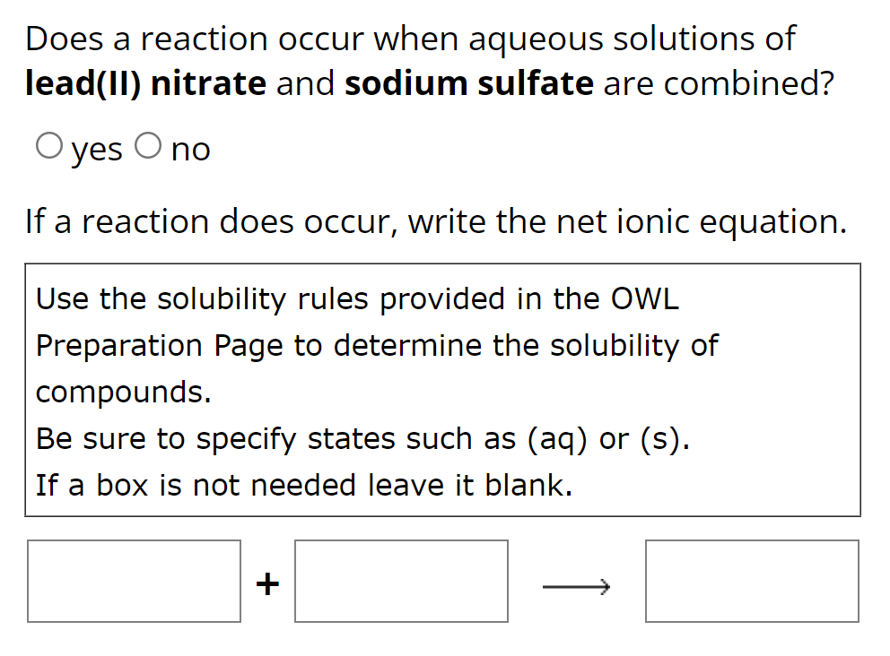SOLVED Does a reaction occur when aqueous solutions of lead(II