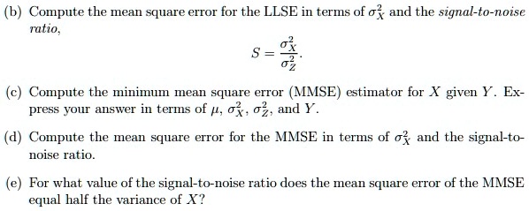 solved-compute-the-mean-square-error-for-the-llse-in-terms-of-and