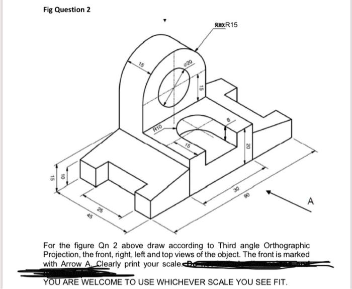 SOLVED: Draw the orthographic parts of the drawing using the third ...