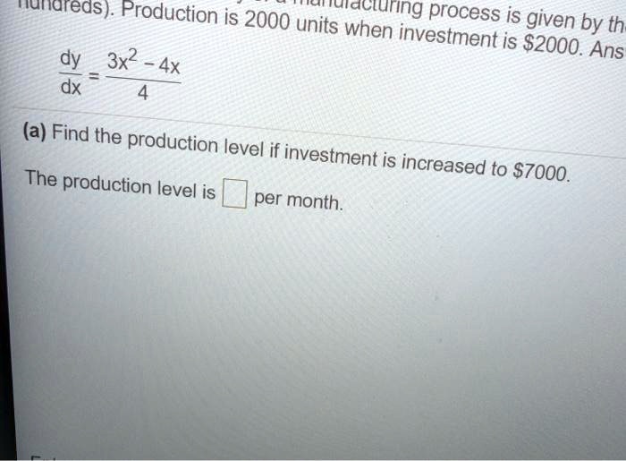 SOLVED unureas). Production is 2000 units nits when ing process is