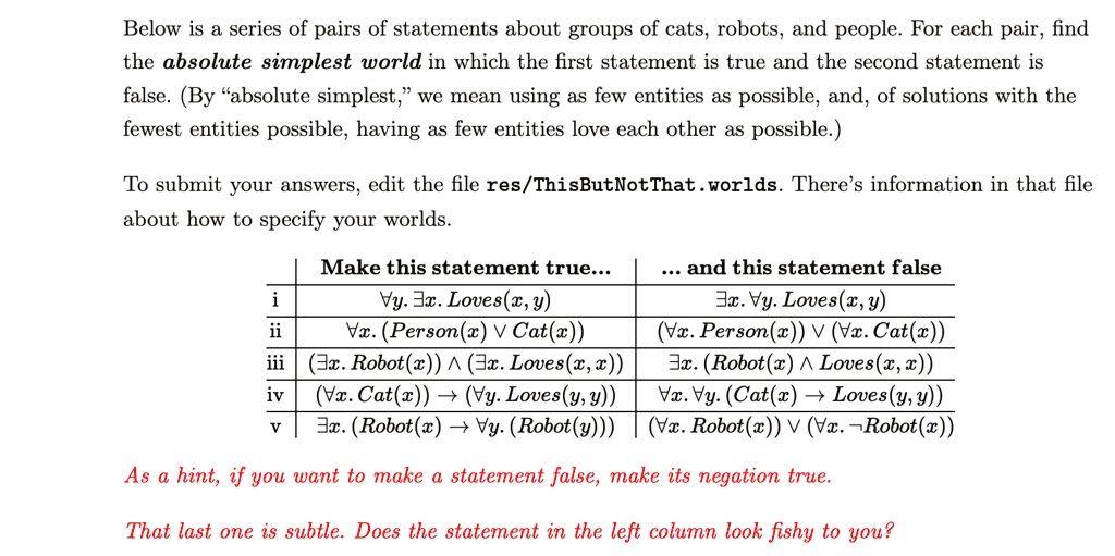 Below is a series of pairs of statements about groups of cats, robots ...