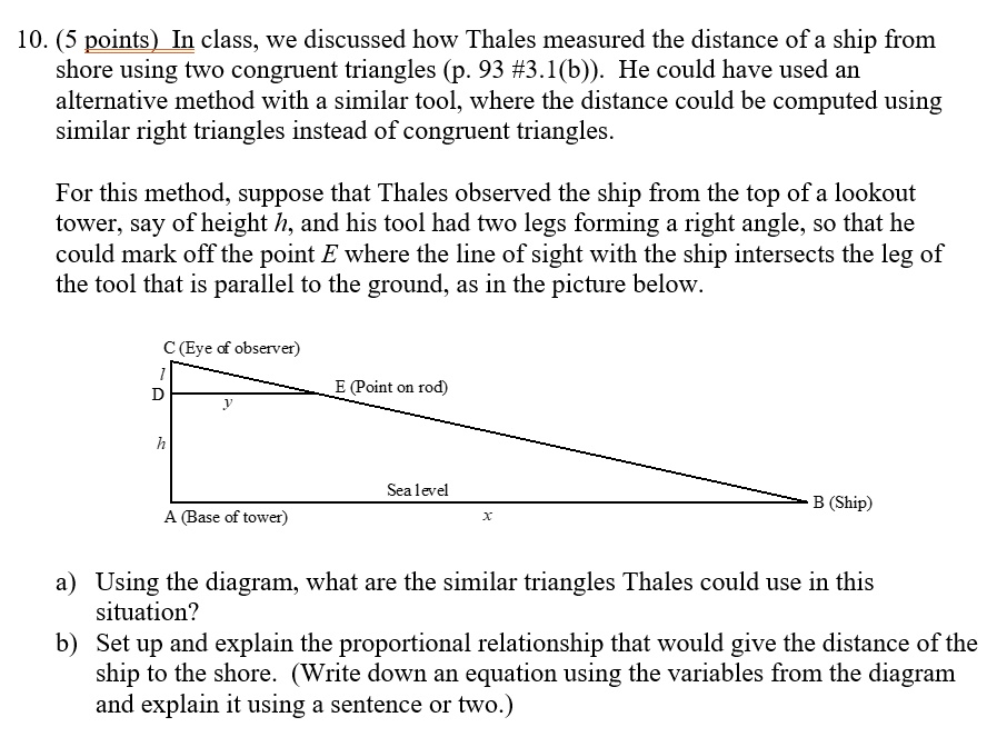 SOLVED In class we discussed how Thales measured the distance of