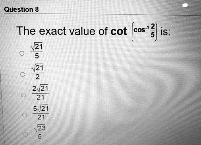 what is the exact value of cot 3pi 4 1 1