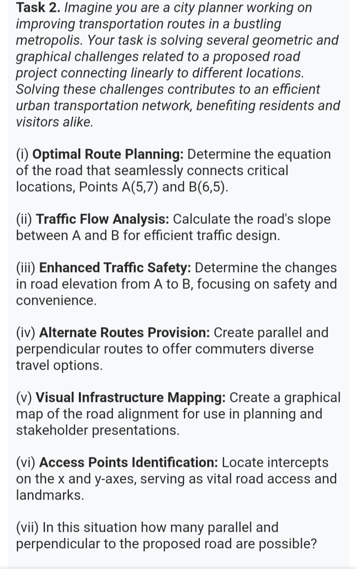 Road Problem Solving task 2 imagine you are a city planner working on improving ...