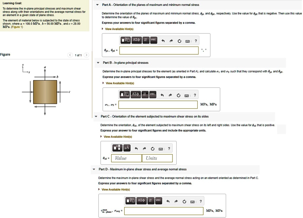 SOLVED: Learning Goal: To determine the in-plane principal stresses and ...