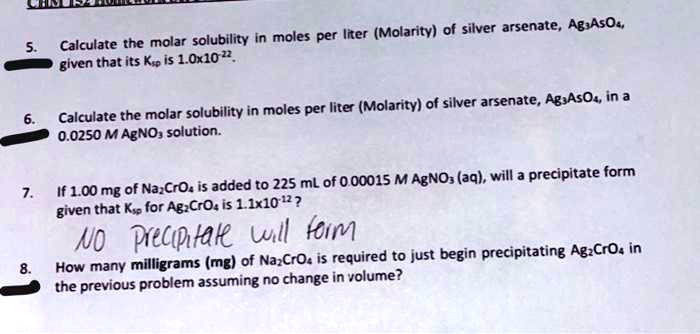 Solved Ircr Molarity Of Silver Arsenate Ag Aso Calculate The Molar Solubility In Moles Per Given That Its Ke Is 1oxlo Moles Per Liter Molarity Of Silver Arsenate A8 Asot In 2