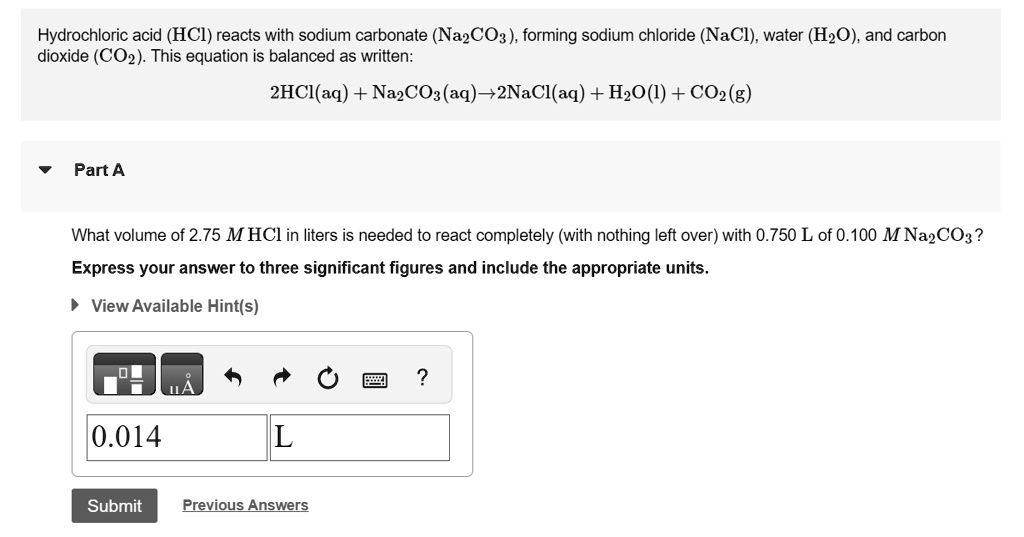 SOLVED: Please help by 11:59 Hydrochloric acid (HCl) reacts with sodium ...