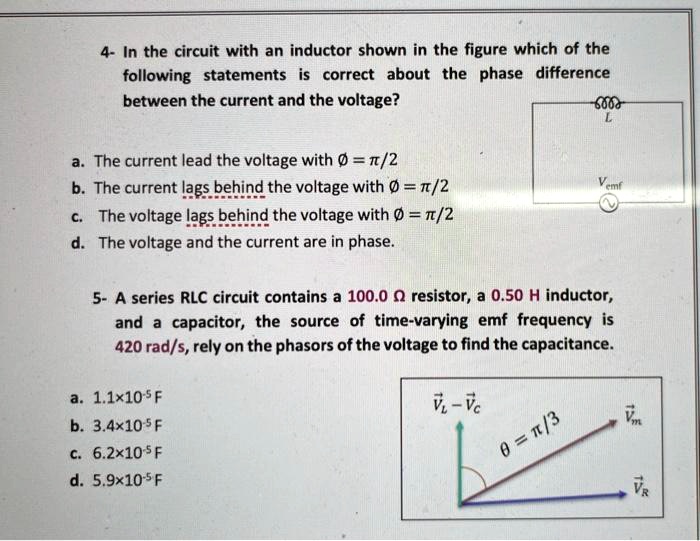4- In the circuit with an inductor shown in the figure which of the