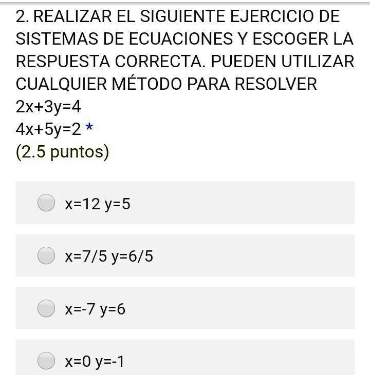 SOLVED: Sistema De Ecuaciones Cualquier Método HELP !!! 2. REALIZAR EL ...