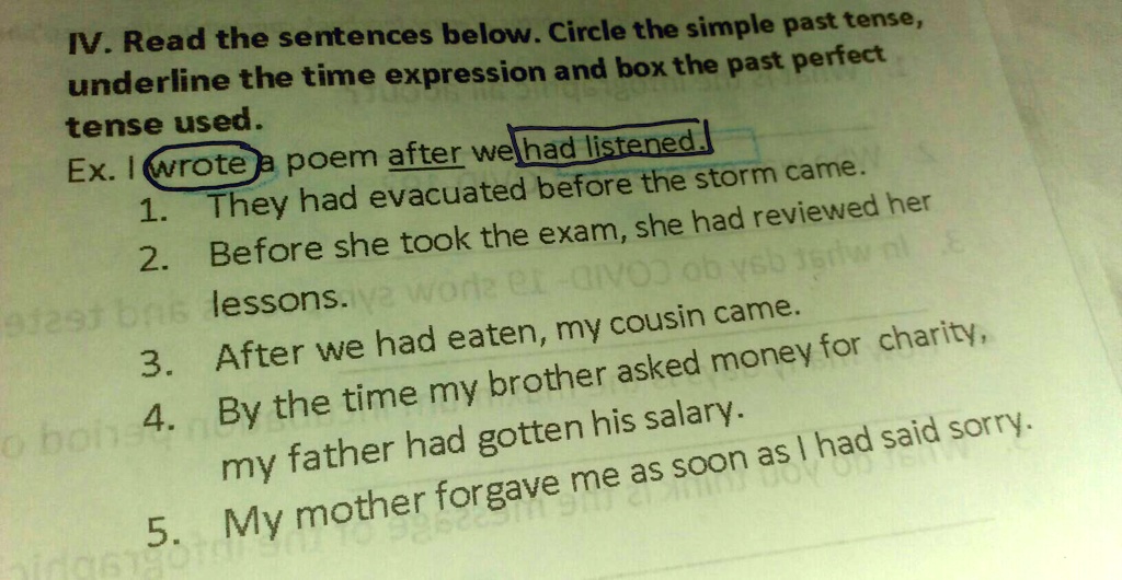 SOLVED: "read the sentences below Circle the simple past tense ...